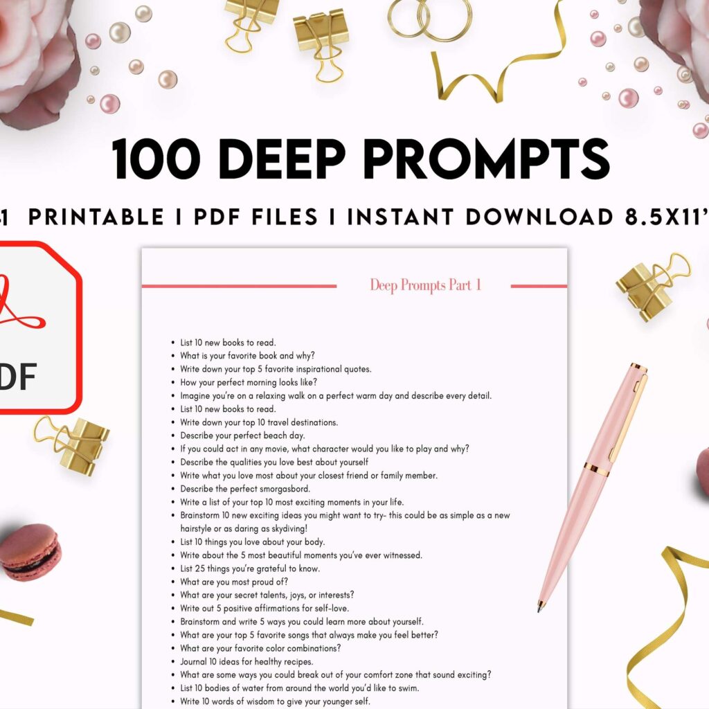 100 Journal Prompts, Deep thought Prompts, Prompts Mental Health Journal, Self Care Journal, Writing Prompts, PDF Printable, 8,5×11″ A4 size
