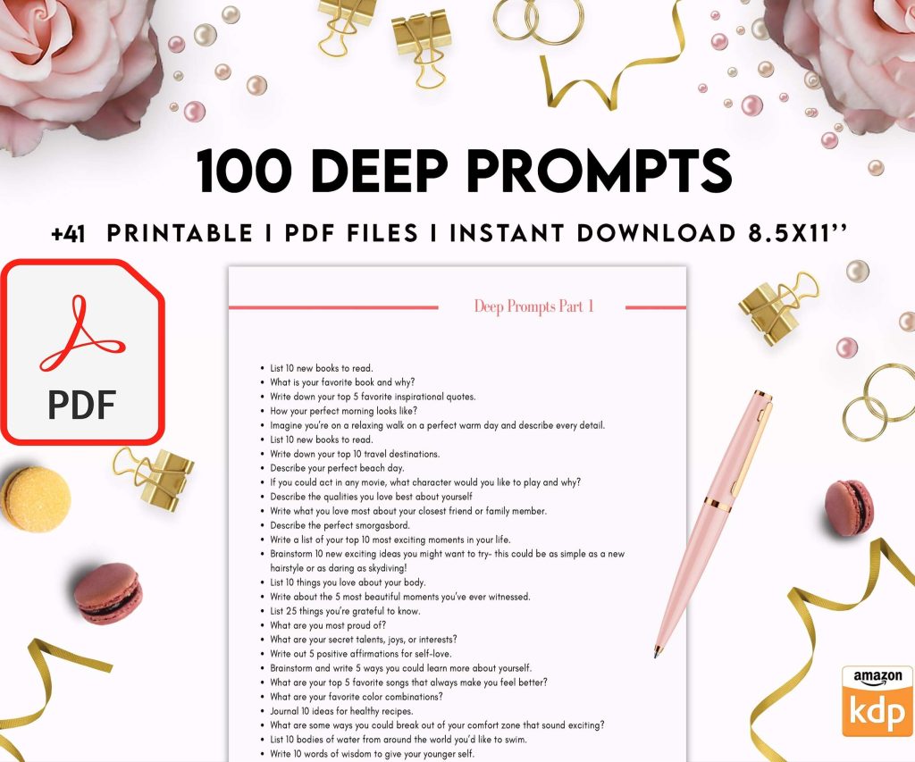 100 Journal Prompts, Deep thought Prompts, Prompts Mental Health Journal, Self Care Journal, Writing Prompts, PDF Printable, 8,5×11″ A4 size