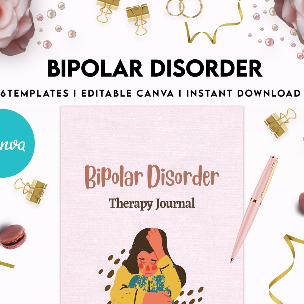 Bipolar Disorder Therapy Journal: Mental Health, Depression, Anxiety, Mood Swings, Manic, Depressive, Canva Editable Templates, interior addiction