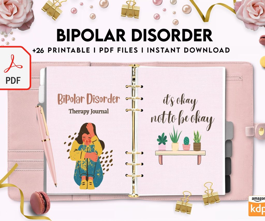 Bipolar Disorder Therapy Journal: Mental Health, Depression, Anxiety, Mood Swings, Manic, Depressive, PDF Printable, 8,5×11″ A4 size addiction