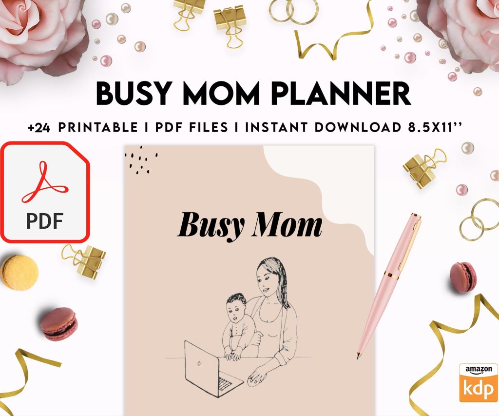 Busy Mom Planner, Home Management Planner 8×11 inch pages size, House Binder, Home Organization Planner, PDF Printable, 8,5×11″ A4 size busy mom journal