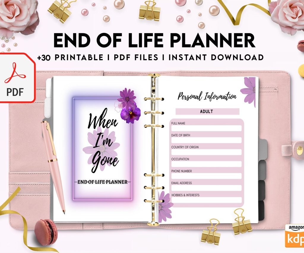 End Of Life Planner Final Wishes Planner What If Emergency Binder 8×11 inch pages size Legacy Planner Funeral Planner Estate Planning Organizer, PDF Printable, 8,5×11″ A4 size Death Planner