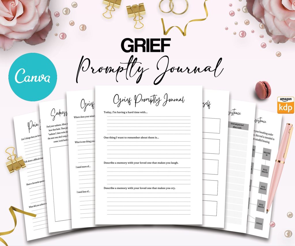 Grief Journa Grief Promptly Journal 37 Editable Templates, 8.5×11″ Canva Planner editable interior COMMERCIAL Use Canva editable KDP interior