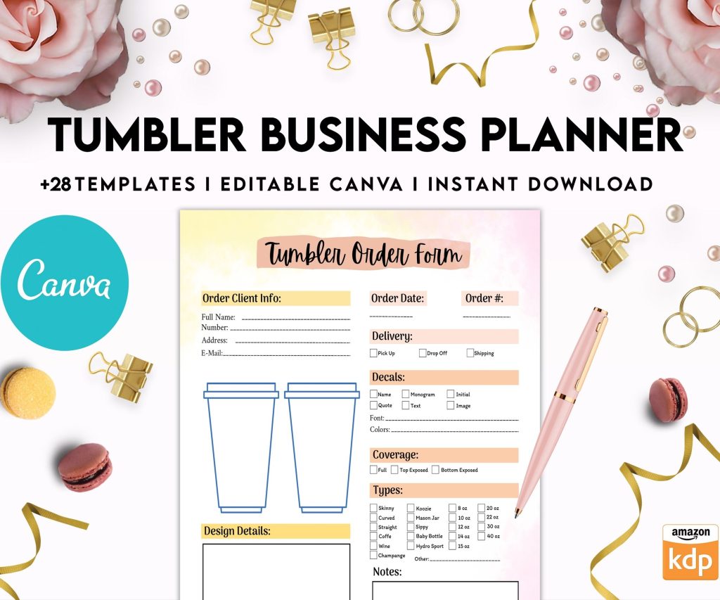 Tumbler Business Planner | Digital Tumbler Order Form | Tumbler Order Form, Canva Editable Templates, interior, Binder journal Craft Order Form