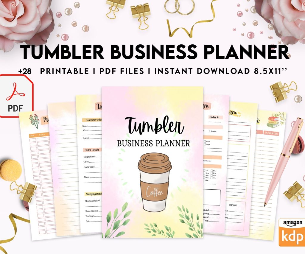 Tumbler Business Planner | Digital Tumbler Order Form | Tumbler Order Form, PDF Printable, 8,5×11″ A4 size, Binder journal Craft Order Form