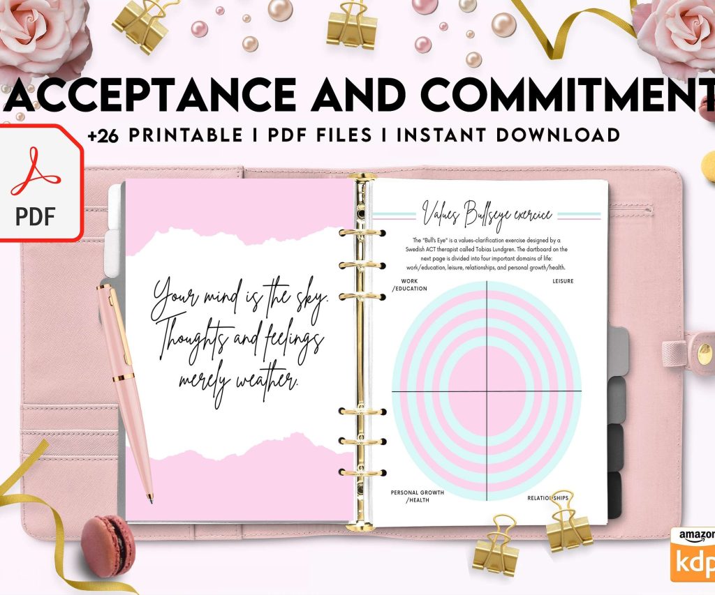 Acceptance and Commitment, therapy journal , self discovery, self esteem, Digital Download PDF file 8,5×11 inch