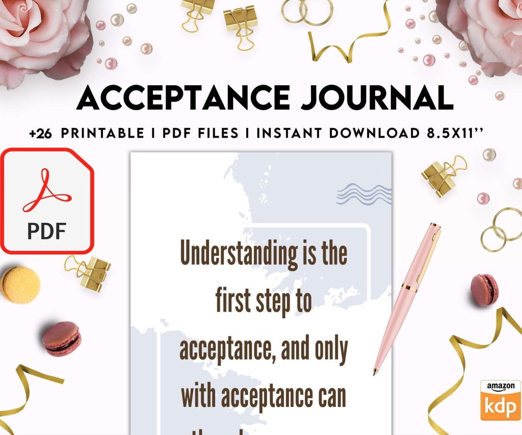Acceptance Journal, therapy journal, Self care journal, self care planner, mindfulness, self love journal,wellness journal Digital Download PDF file 8,5×11 inch