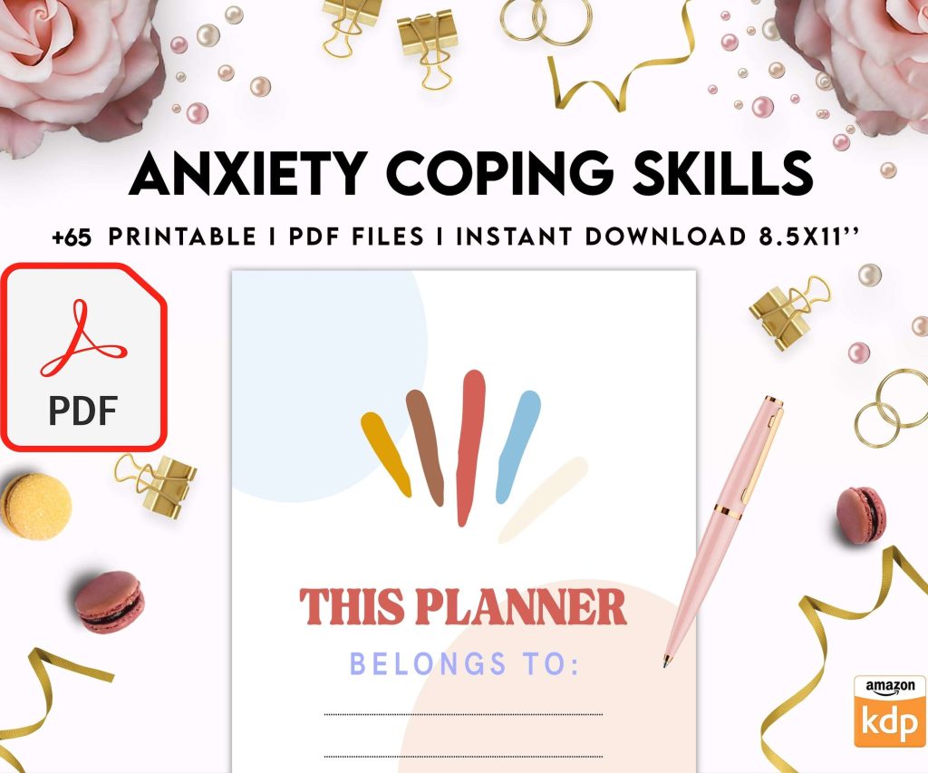 Anxiety Coping Skills, anxiety therapy journal, Self care journal, mindfulness, self love journal, wellness journal Digital Download PDF file 8,5×11 inch