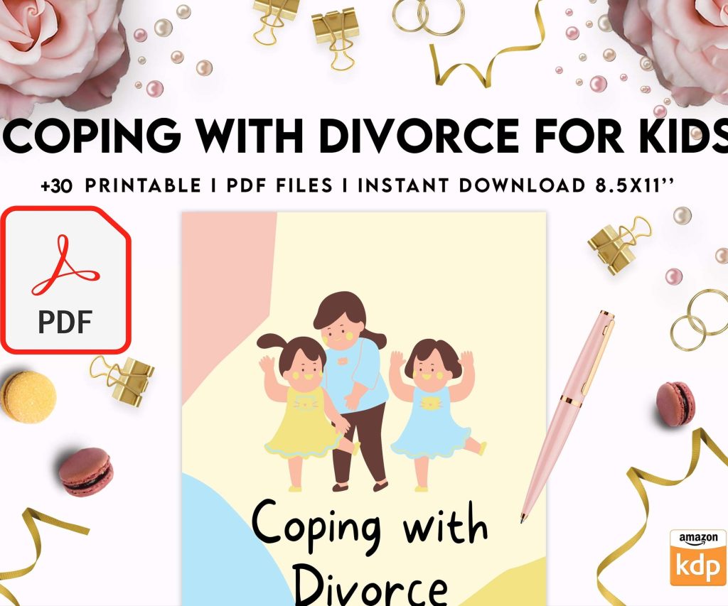 Coping With Divorce for Kids, Kids therapy, coping skills, divorce kids, Digital Download PDF file 8,5×11 inch