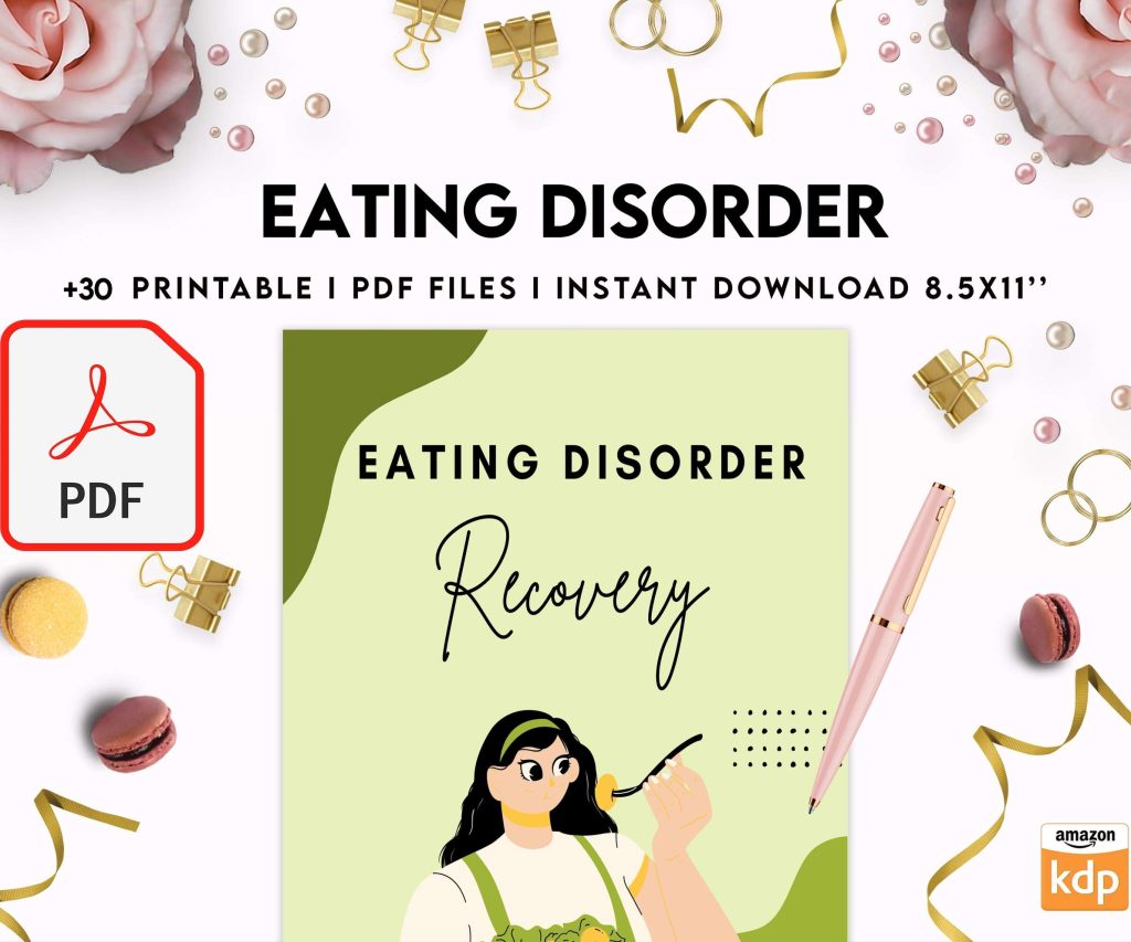 Eating disorder, Anorexia, Bulimia, PDF file 8,5×11 inch