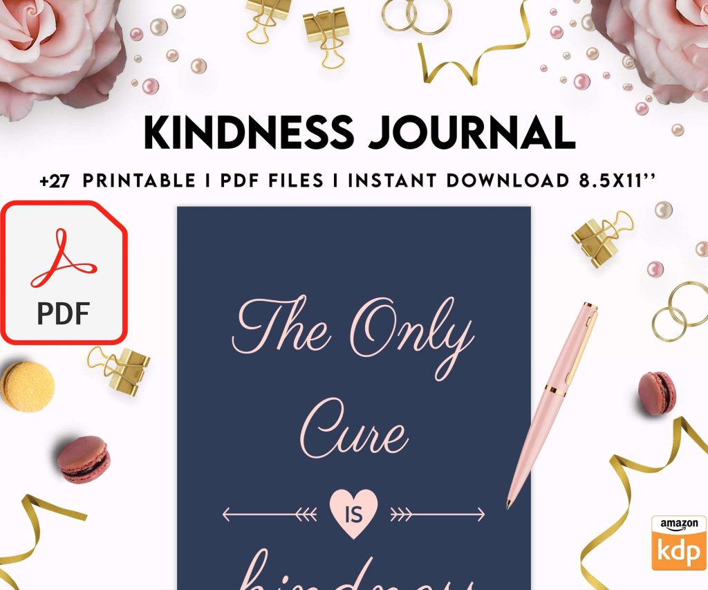 Kindness Journal, act of kindness, therapy journal , self discovery, self esteem, Digital Download PDF file 8,5×11 inch