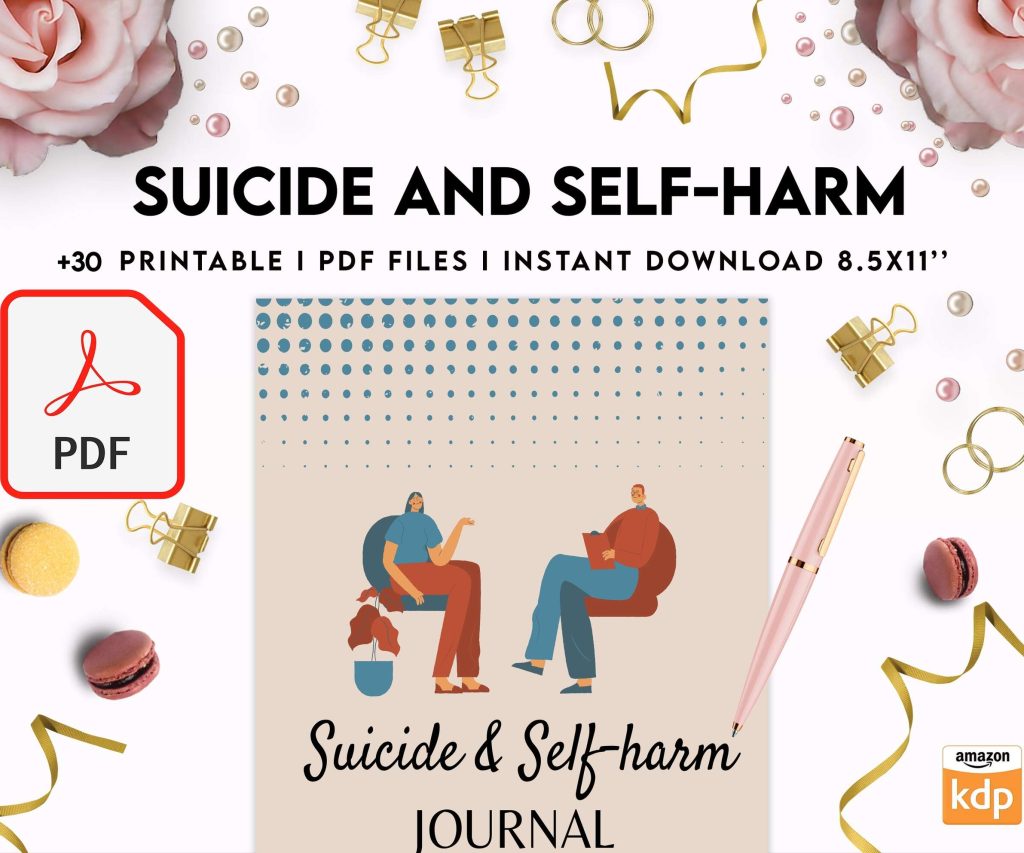 Suicide and self-harm journal, suicide awareness,suicide prevention, PDF file 8,5×11 inch