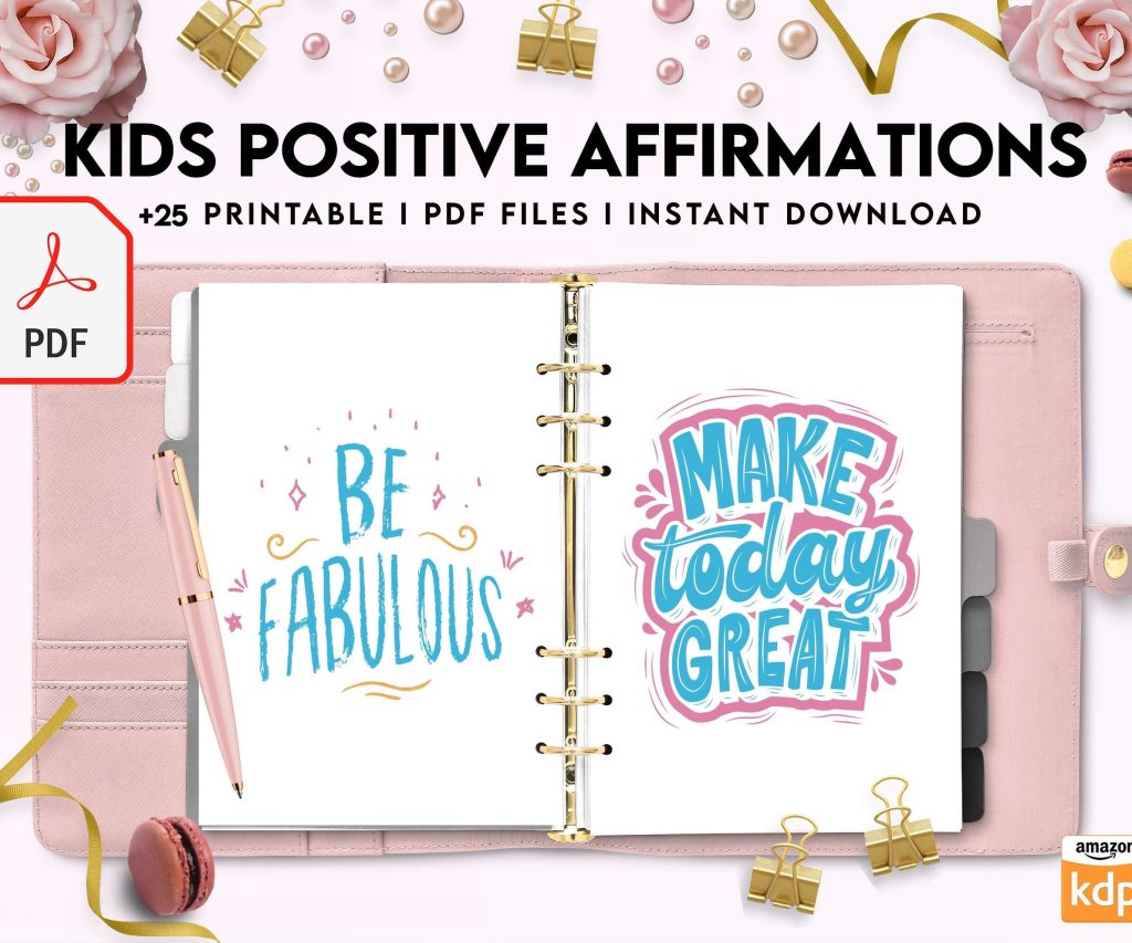 Kids Positive Affirmations, Kids self confidence, kids motivation, kids Encouragement Digital Download PDF file 8,5×11 inch