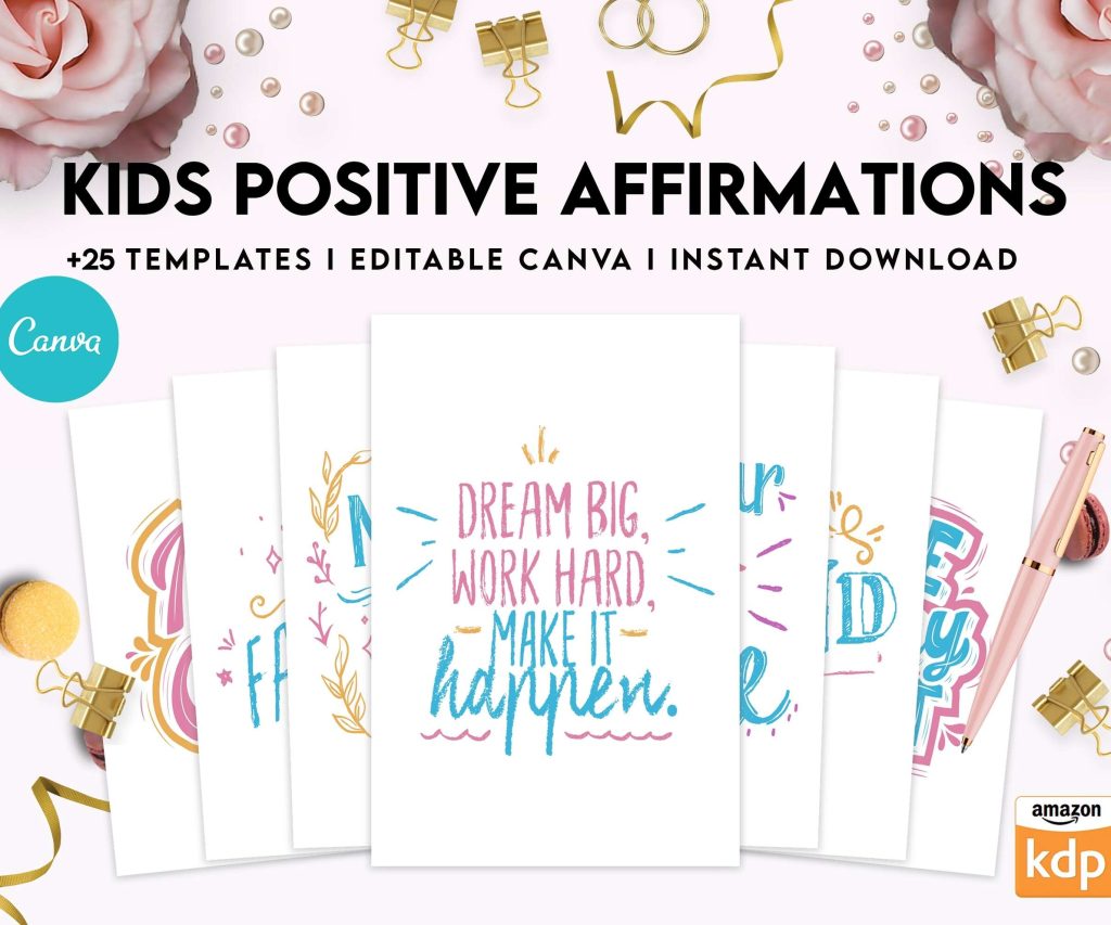 Kids Positive Affirmations Kids Positive Affirmations, Kids self confidence, kids motivation, kids Encouragement Digital Download PDF file 8,5×11 inch