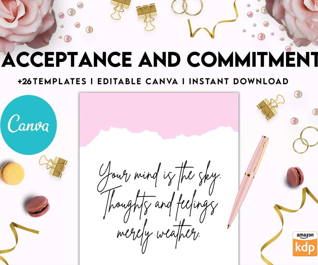 Acceptance and Commitment, therapy journal , self discovery, self esteem, Canva Editable Templates