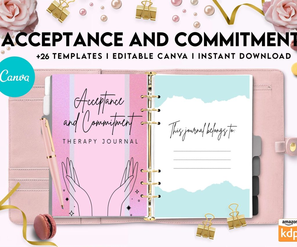 Acceptance and Commitment, therapy journal , self discovery, self esteem, Canva Editable Templates