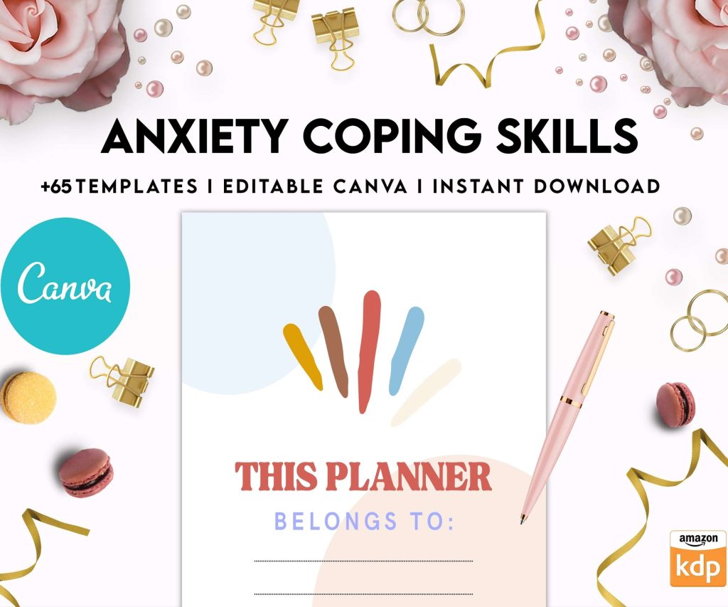 Anxiety Coping Skills, anxiety therapy journal, Self care journal, mindfulness, self love journal, wellness journal Canva Editable Templates