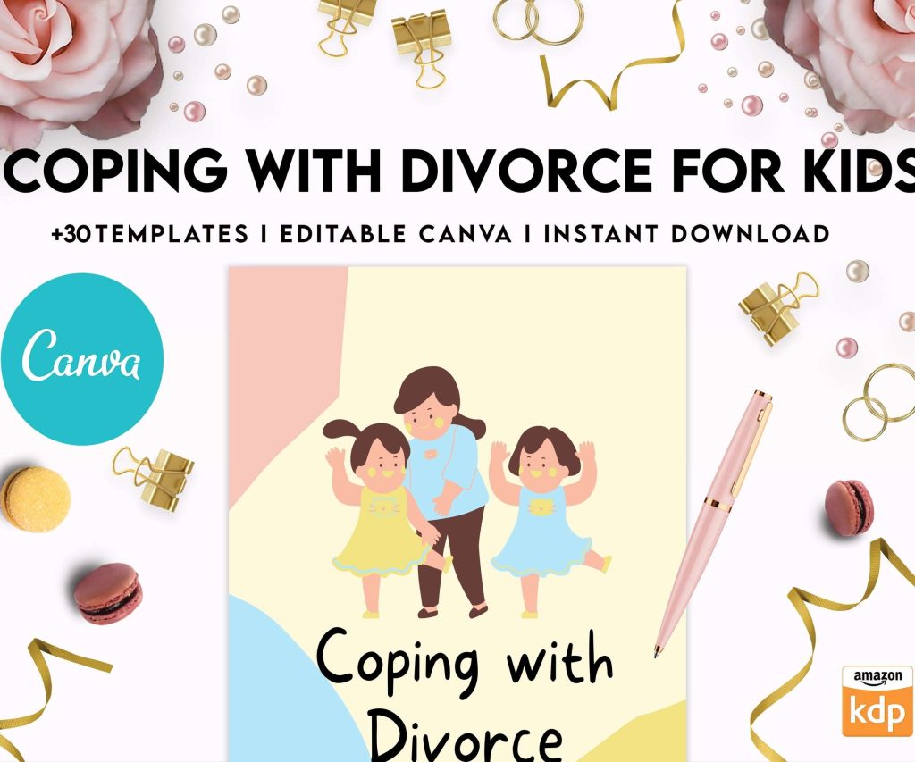 Coping With Divorce for Kids, Kids therapy, coping skills, divorce kids, Canva Editable Templates