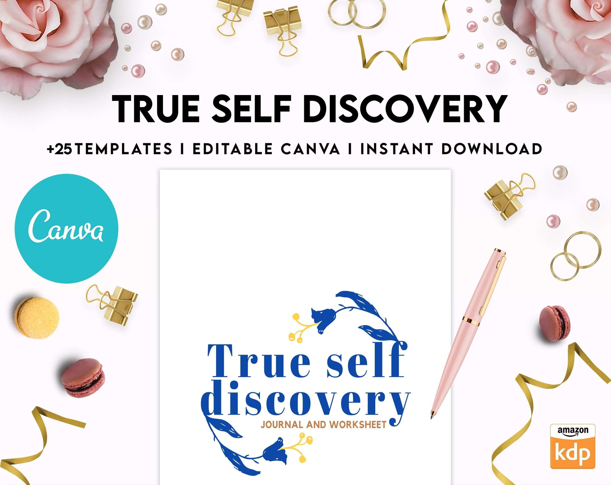 True Self Discovery, self esteem, self love journal , self care journal, manifestation Canva Editable Templates