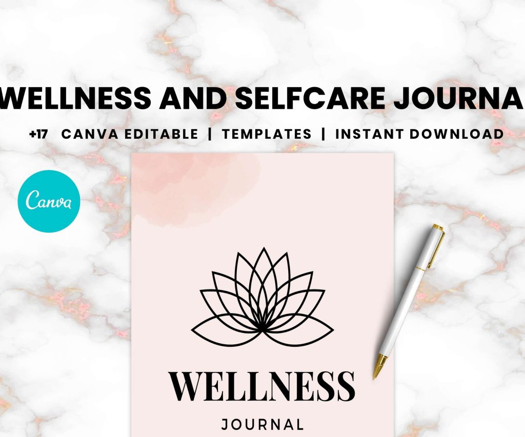 Wellness and Selfcare Journal, Canva Editable Templates.