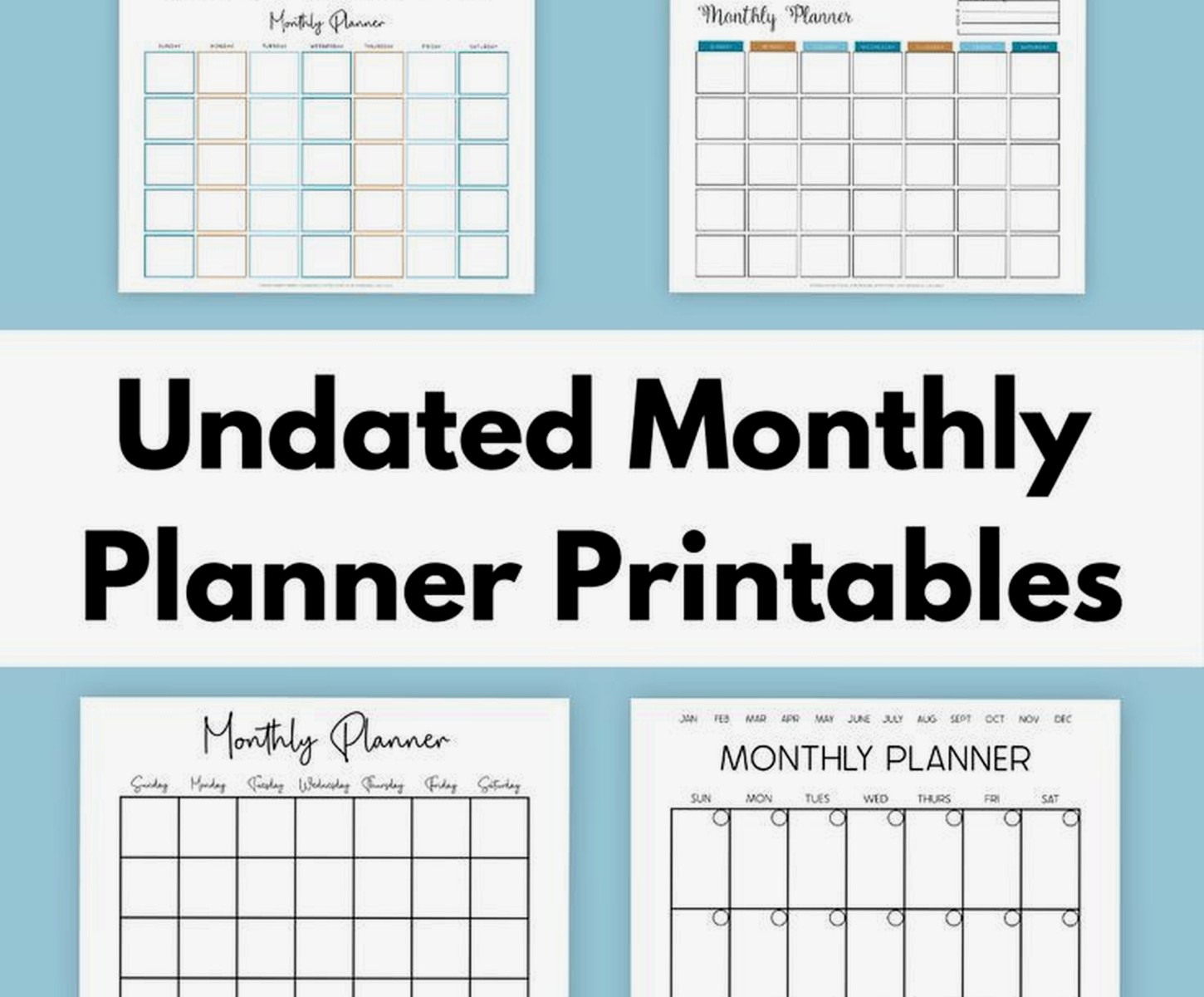 Best Undated Monthly Planners: Flexible Calendar Options